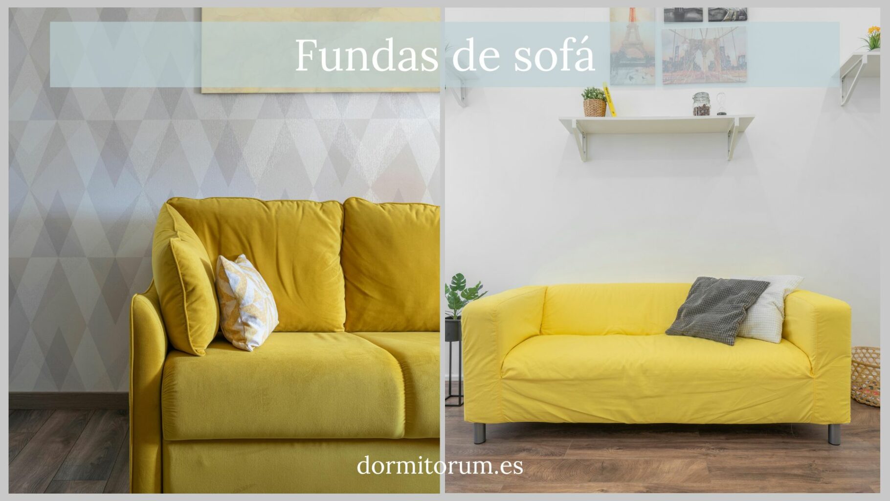 Fundas de sofá para cubrir sofas