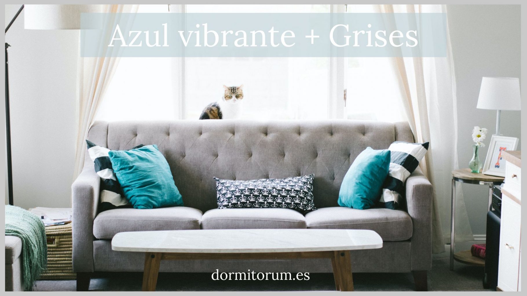Combinación sofá azul turquesa +grises
