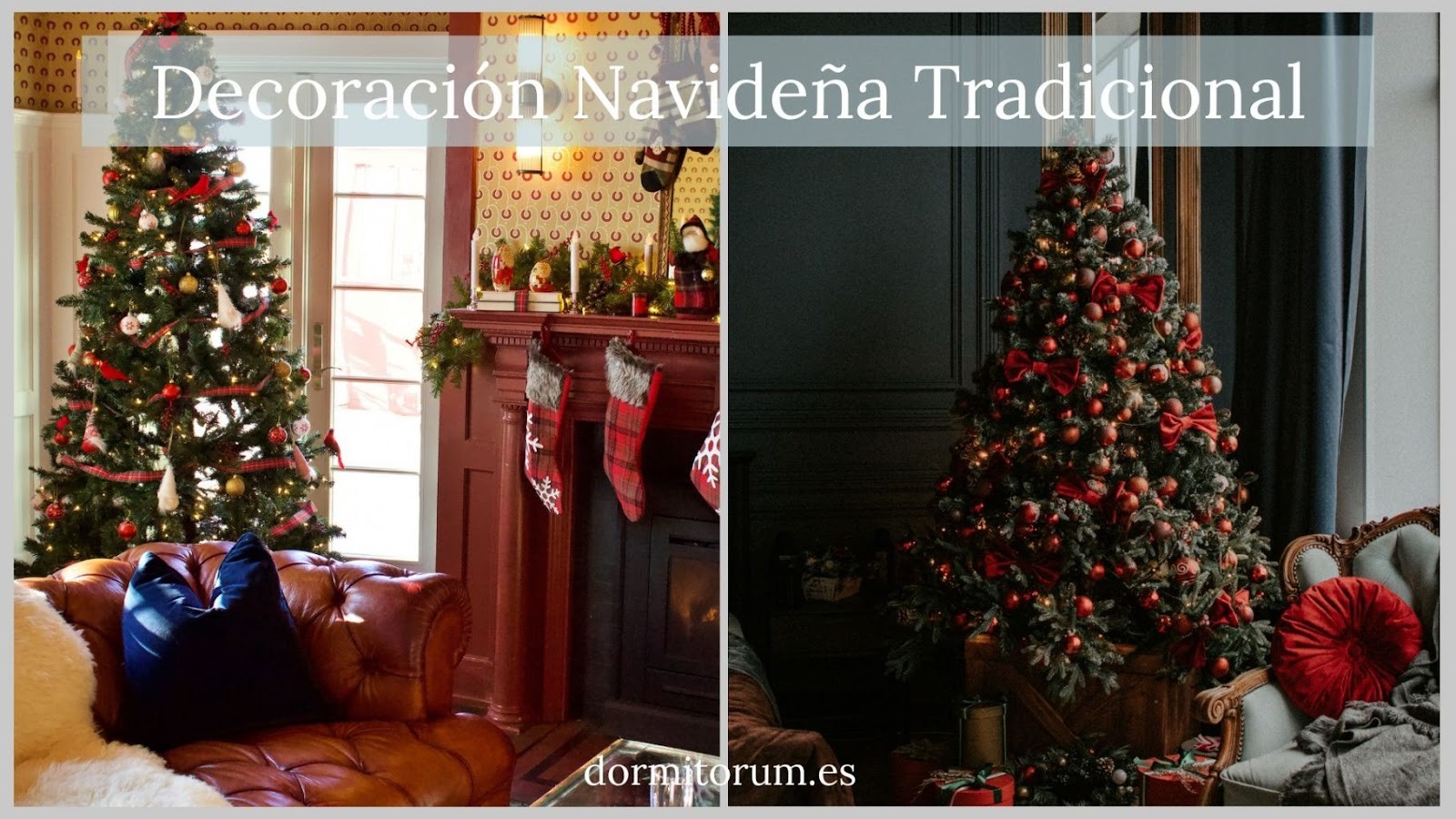 Ideas de decoración de navidad clásica