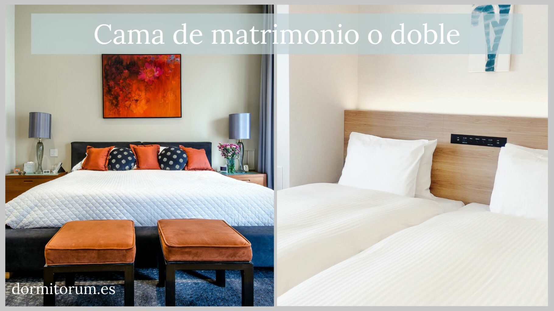 cama de matrimonio o cama doble